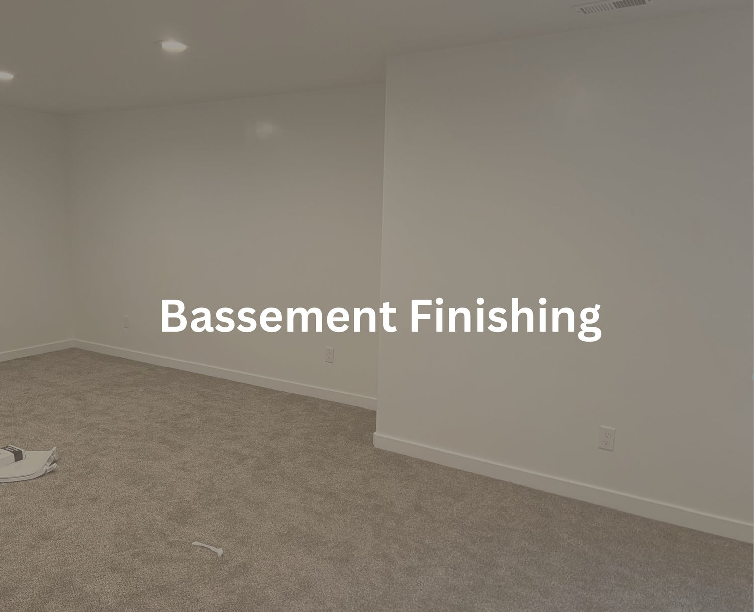 Bassement Finishing